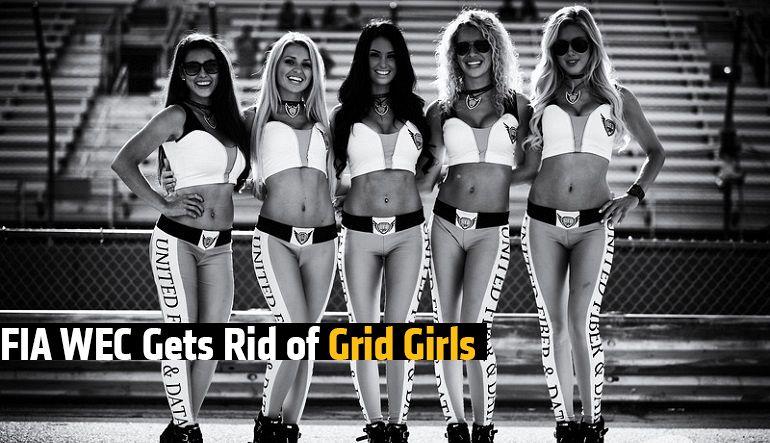 FIA WEC Gets Rid of Grid Girls!